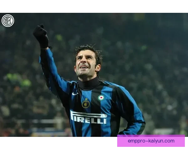 菲戈关键助攻助力球队重返胜利轨道表现稳健